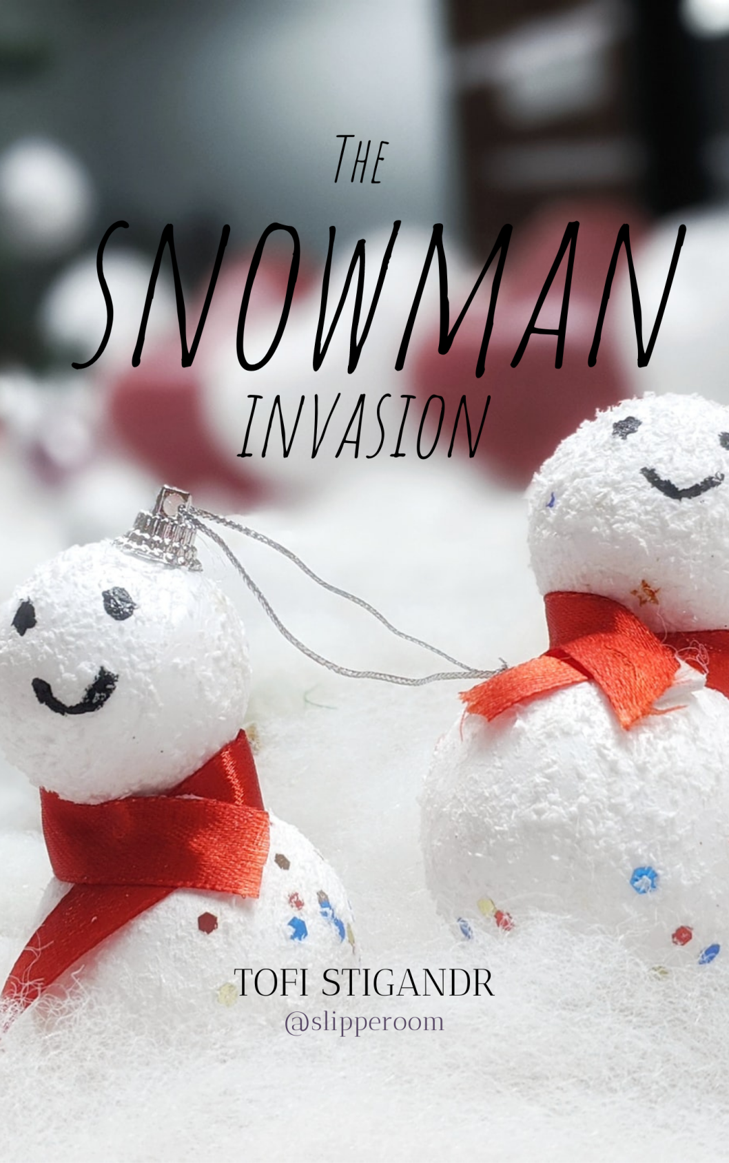 The Snowman Invasion - slipperoom - Original Work [Archive of Our Own]