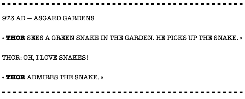 Location: 973 AD - Asgard Gardens. Thor sees a green snake in the garden. He picks up the snake. Thor says: Oh, I love snakes! Thor admires the snake.