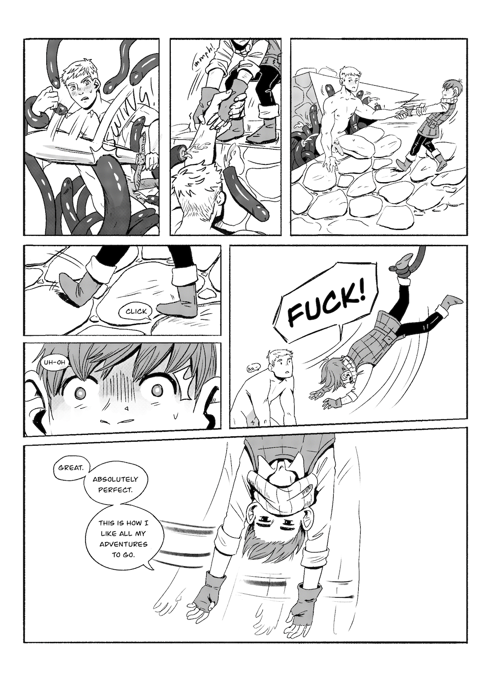 Laios swings his sword, cutting the tentacles up and freeing himself so that Chilchuck can pull him up to safety. however, Chilchuck is careless trying to save Laios, and the momentum of pulling Laios makes him step heavily onto another trap switch. "Uh-oh," he says, eyes wide, before a rope/tentacle snags his ankle and swings him up into the air with a great big "FUCK!" Chilchuck hangs upside down, cowl blocking his face, "Great. Absolutely perfect. This is how I like all my adventures to go."